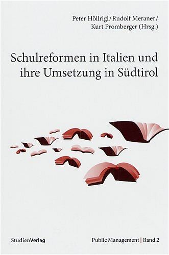 Produktbild: Schulreformen in Italien und ihre Umsetzung in S&uuml;dtirol