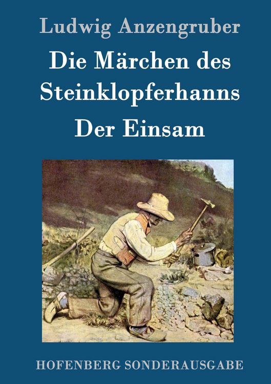 Produktbild: Die M&auml;rchen des Steinklopferhanns / Der Einsam
