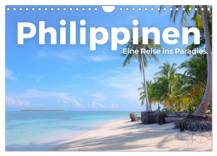Produktbild: Philippinen - Eine Reise ins Paradies. (Wandkalender 2026 DIN A4 quer), CALVENDO Monatskalender