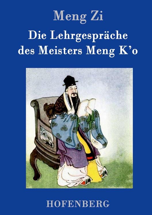 Produktbild: Die Lehrgespr&auml;che des Meisters Meng K'o