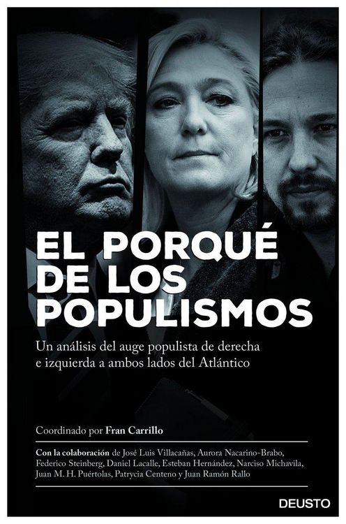Produktbild: El porqu&eacute; de los populismos : un an&aacute;lisis del auge populista de derecha e izquierda a ambos lados del Atl&aacute;ntico