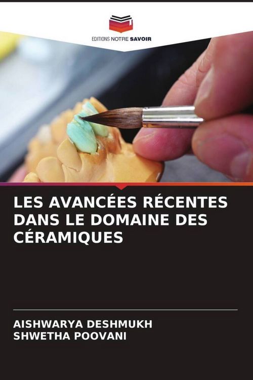 Produktbild: Les Avanc&eacute;es R&eacute;centes Dans Le Domaine des C&eacute;ramiques