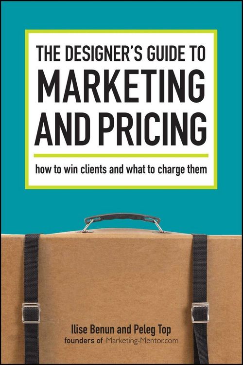 Produktbild: The Designer's Guide To Marketing And Pricing