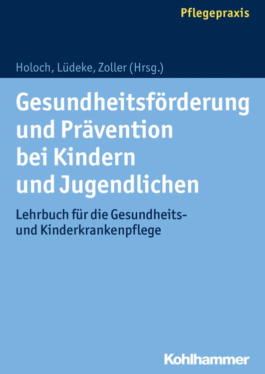 Produktbild: Gesundheitsf&ouml;rderung und Pr&auml;vention bei Kindern und Jugendlichen