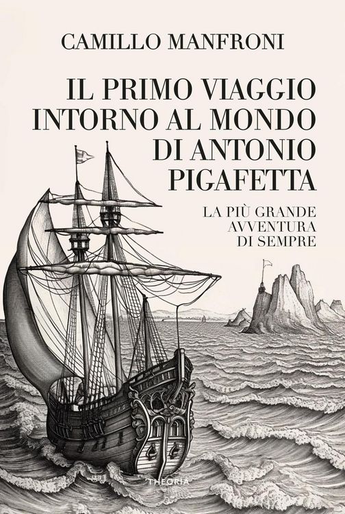 Produktbild: Il primo viaggio intorno al mondo di Antonio Pigafetta