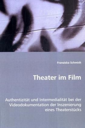 Produktbild: Schmidt, F: Theater im Film