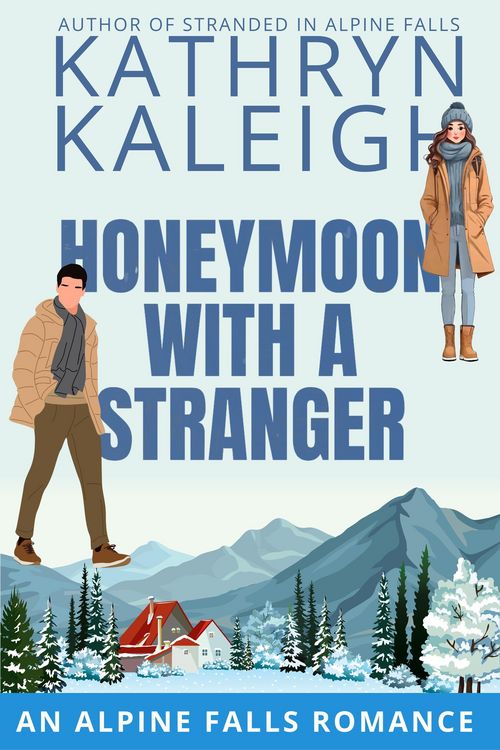 Produktbild: Honeymoon with a Stranger (Christmas in Alpine Falls)