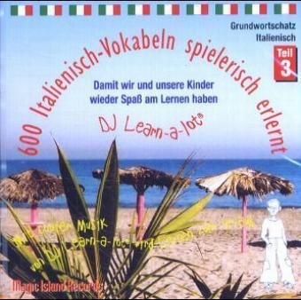 Produktbild: 600 Italienisch-Vokabeln spielerisch erlernt. Grundwortschatz 3. CD