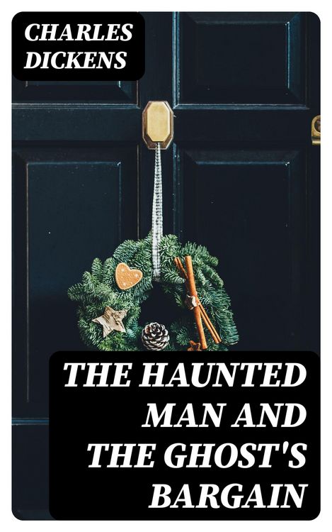 Produktbild: The Haunted Man and the Ghost's Bargain