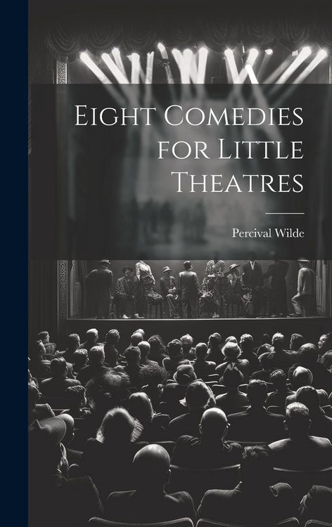 Produktbild: Eight Comedies for Little Theatres
