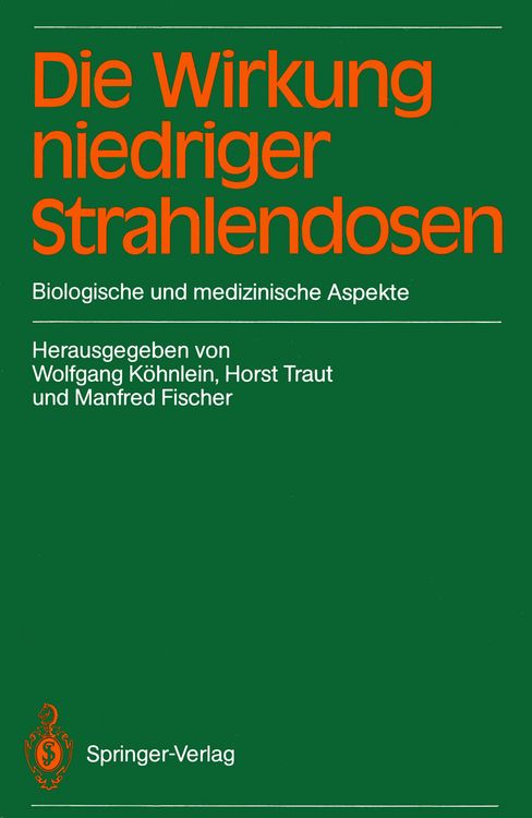 Produktbild: Die Wirkung niedriger Strahlendosen