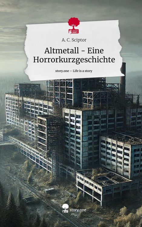 Produktbild: Altmetall - Eine Horrorkurzgeschichte. Life is a Story - story.one