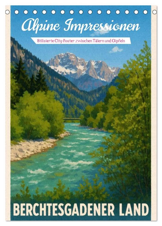 Produktbild: Alpine Impressionen Berchtesgadener Land (Tischkalender 2027 DIN A5 hoch), CALVENDO Monatskalender