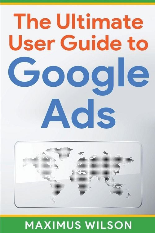 Produktbild: The Ultimate User Guide to Google Ads