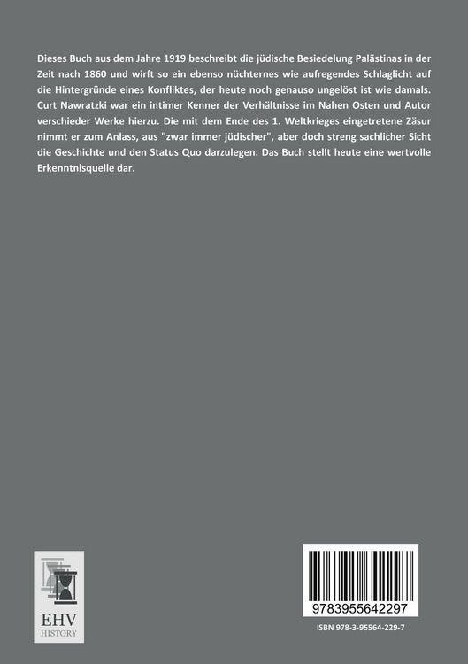 Produktbild: Die Geschichte der Kolonialisierung Pal&auml;stinas bis 1919