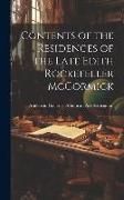 Produktbild: Contents of the Residences of the Late Edith Rockefeller McCormick