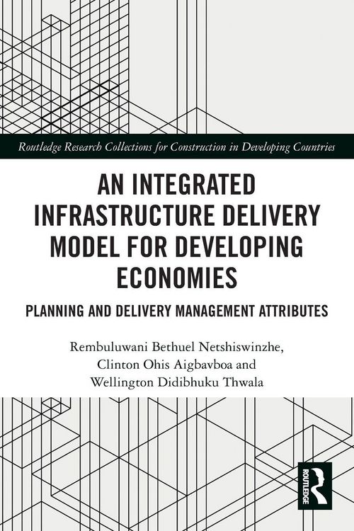 Produktbild: An Integrated Infrastructure Delivery Model for Developing Economies