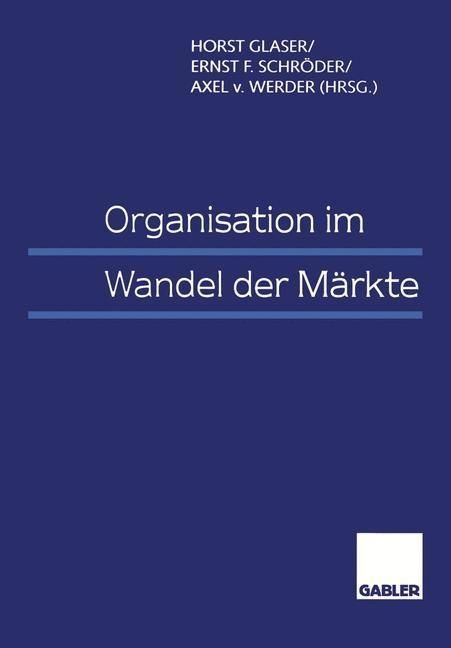 Produktbild: Organisation im Wandel der M&auml;rkte