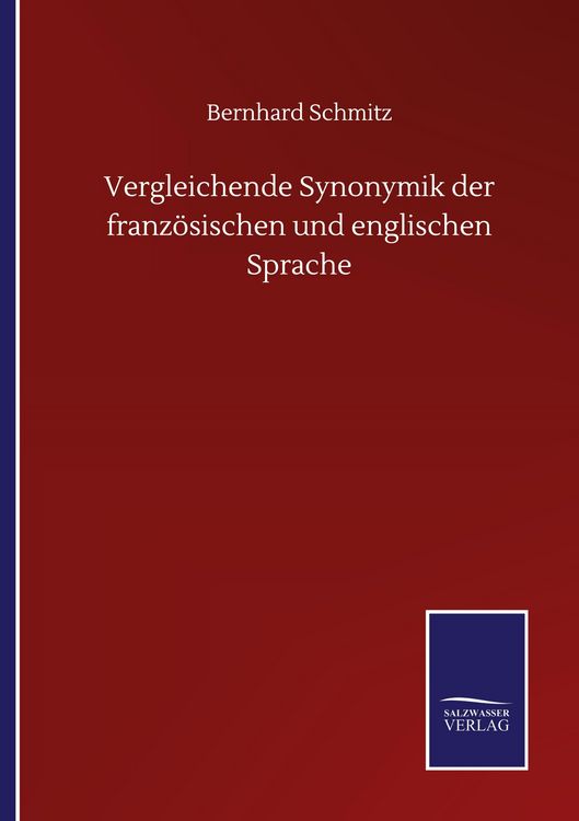 Produktbild: Vergleichende Synonymik der franz&ouml;sischen und englischen Sprache