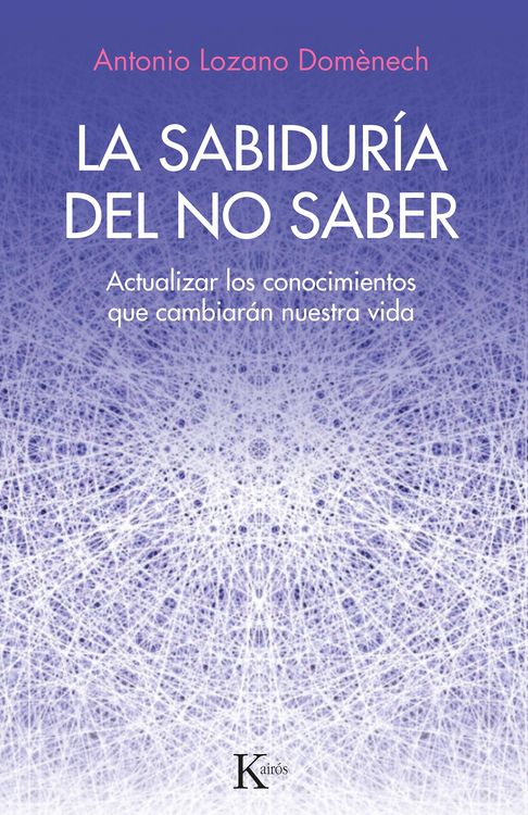 Produktbild: La sabidur&iacute;a del no saber