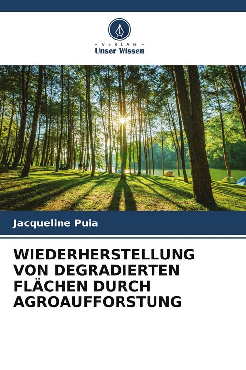 Produktbild: Wiederherstellung von Degradierten Fl&auml;chen Durch Agroaufforstung