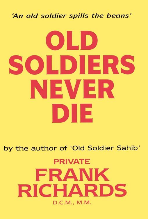Produktbild: Old Soldiers Never Die.