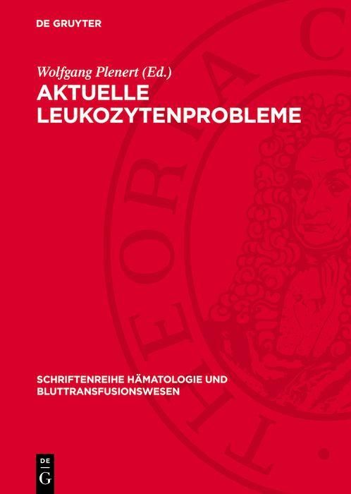 Produktbild: Aktuelle Leukozytenprobleme