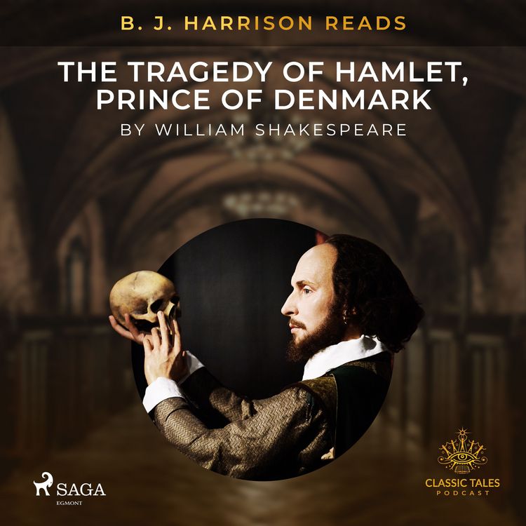 Produktbild: B. J. Harrison Reads The Tragedy of Hamlet, Prince of Denmark