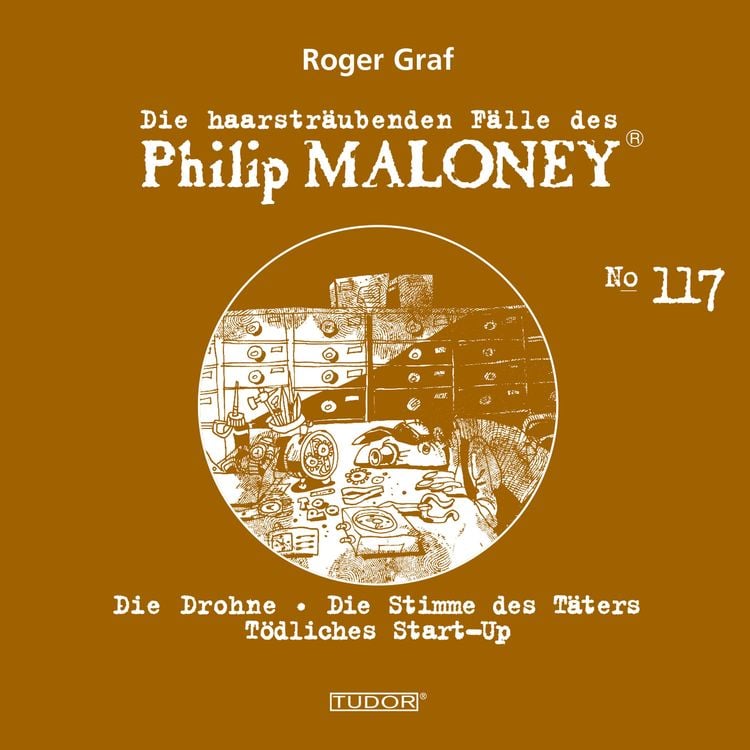 Bild vom Artikel Die haarsträubenden Fälle des Philip Maloney, No.117 vom Autor Roger Graf