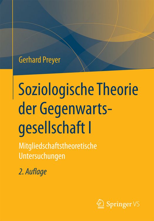 Produktbild: Soziologische Theorie der Gegenwartsgesellschaft I