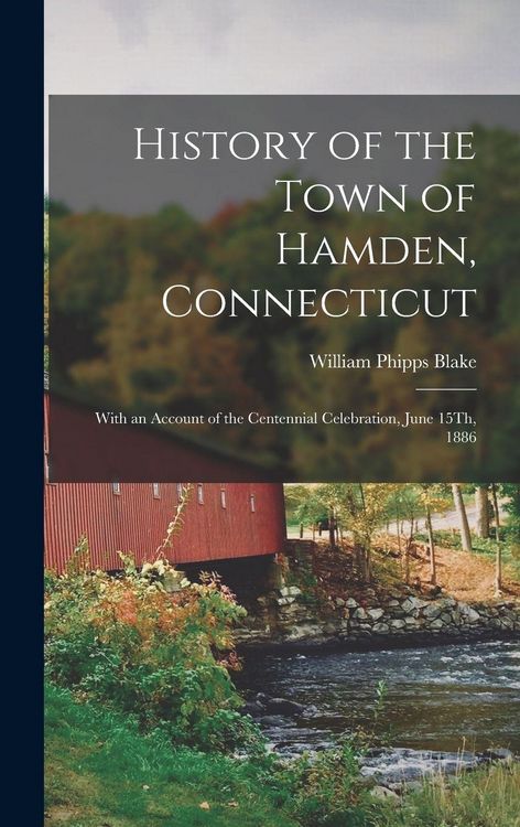 Produktbild: History of the Town of Hamden, Connecticut