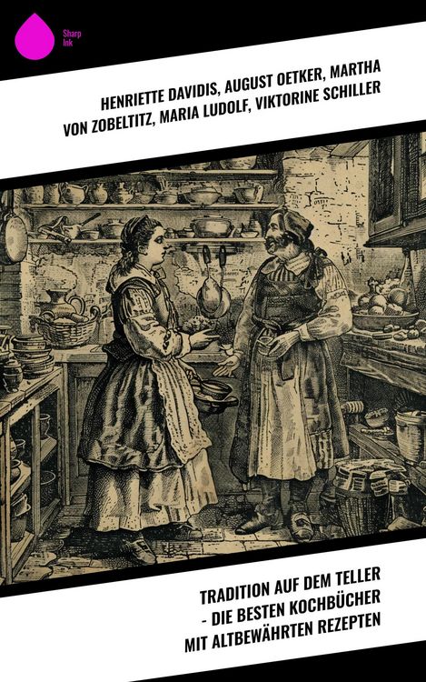 Produktbild: Tradition auf dem Teller - Die besten Kochb&uuml;cher mit altbew&auml;hrten Rezepten