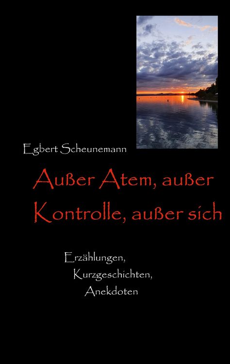 Produktbild: Au&szlig;er Atem, au&szlig;er Kontrolle, au&szlig;er sich