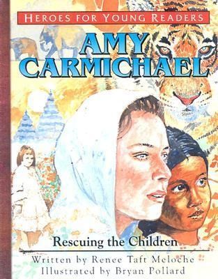 Produktbild: Amy Carmichael Rescuing the Children (Heroes for Young Readers)