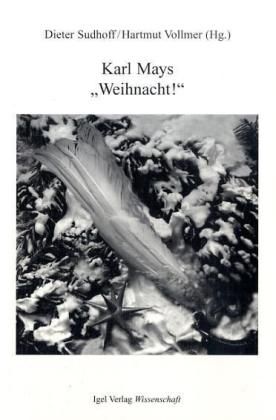 Produktbild: Neumann, G: Karl Mays Weihnacht