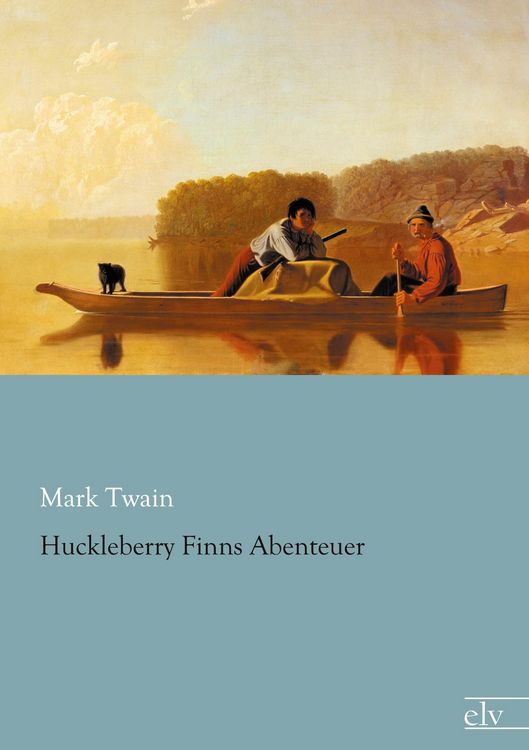 Produktbild: Huckleberry Finns Abenteuer