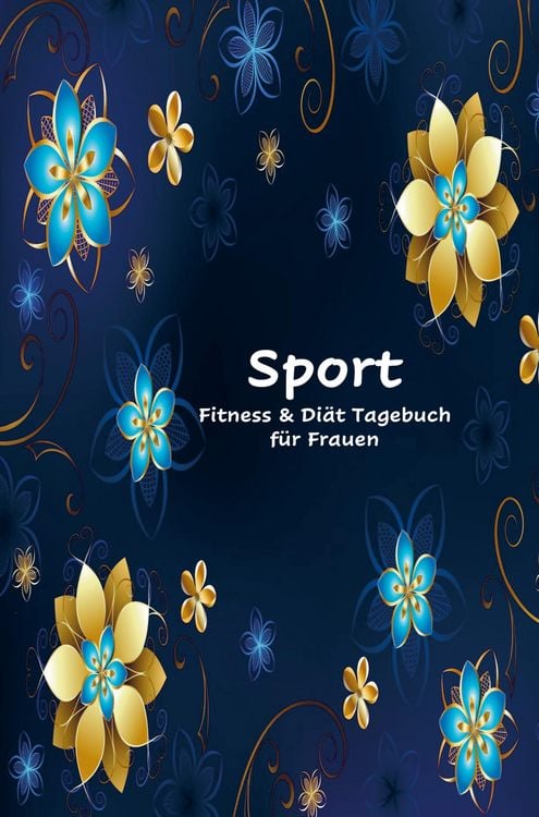 Produktbild: Sport, Fitness & Di&auml;t Tagebuch f&uuml;r Frauen - Die 90 Tage Di&auml;t Challenge