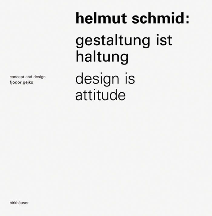 Produktbild: Helmut Schmid - Gestaltung ist Haltung / Design Is Attitude