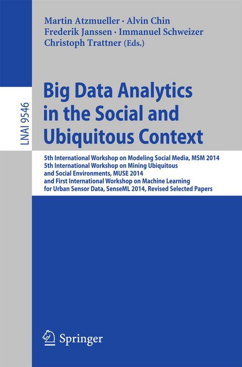 Produktbild: Big Data Analytics in the Social and Ubiquitous Context