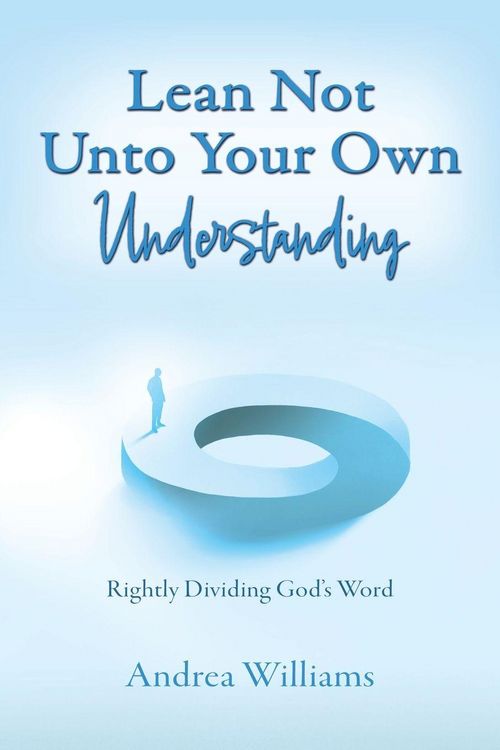 Produktbild: Lean Not Unto Your Own Understanding
