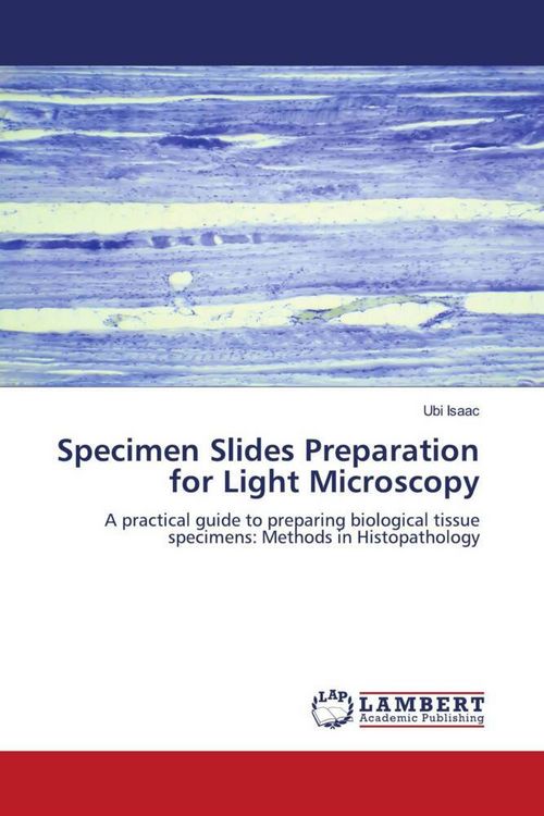 Produktbild: Specimen Slides Preparation for Light Microscopy