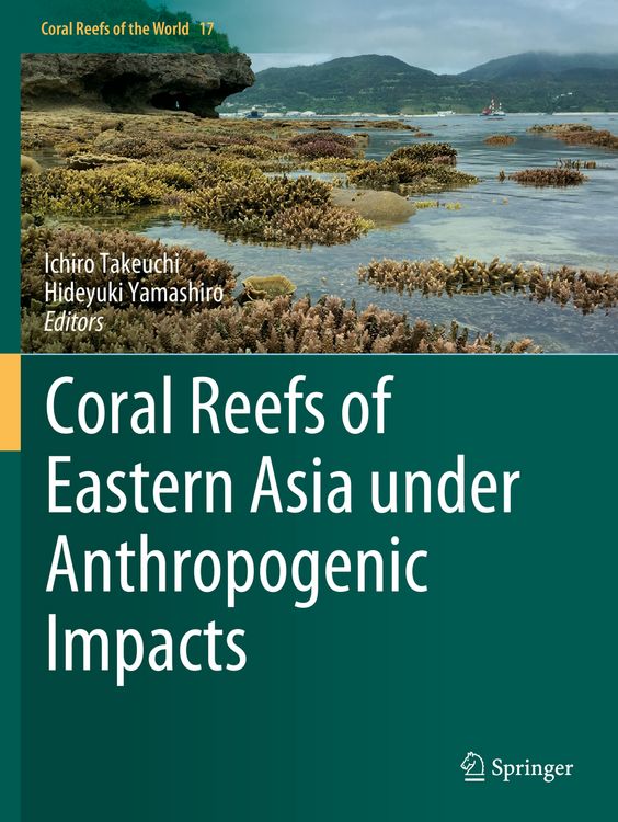Produktbild: Coral Reefs of Eastern Asia under Anthropogenic Impacts