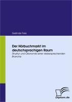 Produktbild: Der H&ouml;rbuchmarkt im deutschsprachigen Raum