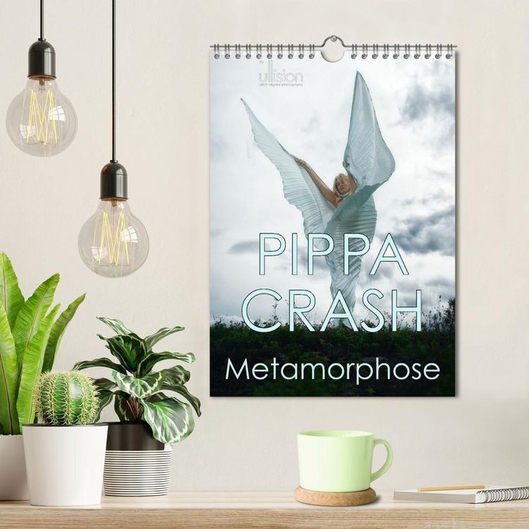 Produktbild: PIPPA CRASH - Metamorphose (Wandkalender 2026 DIN A4 hoch), CALVENDO Monatskalender