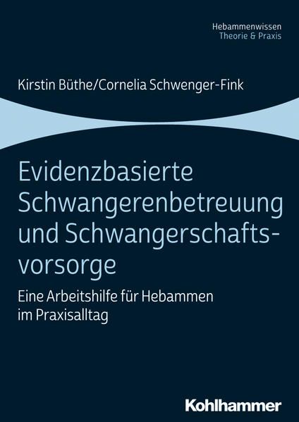 Produktbild: Evidenzbasierte Schwangerenbetreuung und Schwangerschaftsvorsorge