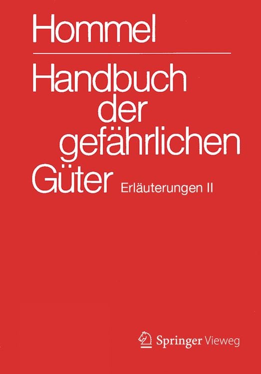 Produktbild: Handbuch der gef&auml;hrlichen G&uuml;ter. Erl&auml;uterungen II