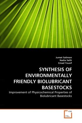 Produktbild: Salimon, J: Synthesis Of Environmentally Friendly Biolubrica