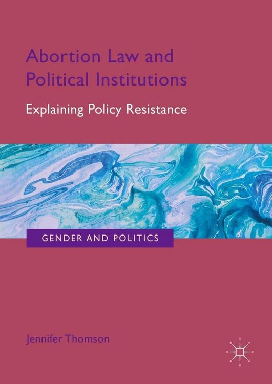 Produktbild: Abortion Law and Political Institutions