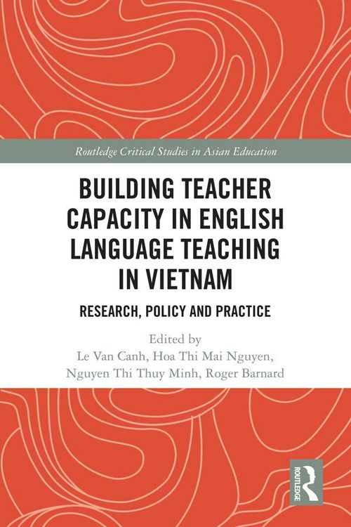 Produktbild: Building Teacher Capacity in English Language Teaching in Vietnam