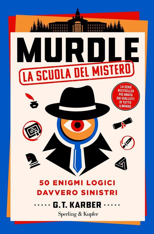 Produktbild: Murdle. La scuola del mistero. 50 enigmi logici davvero sinistri